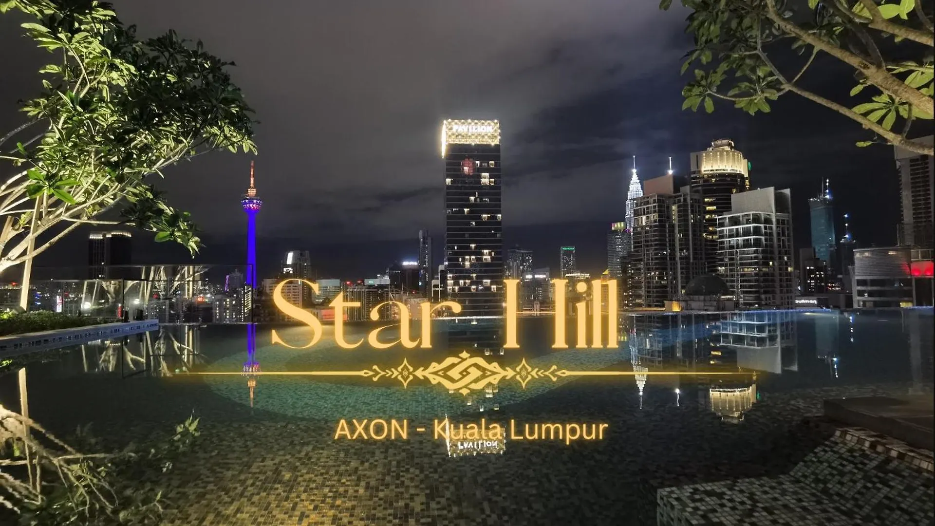 Star Hill Kuala Lumpur Axon Bukit Bintang Sky Pool 1 Minute To Pavilion Bukit Bintang Apartamento
